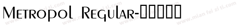 Metropol Regular字体转换